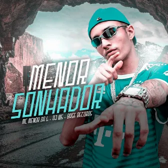 Menor Sonhador by DJ W5