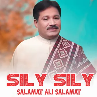 Sily Sily by Salamat Ali Salamat