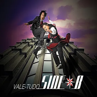 Vale-Tudo by Side-B