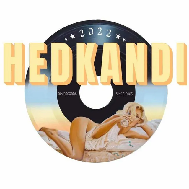 Hedkandi 2022 (OHG Anthem)