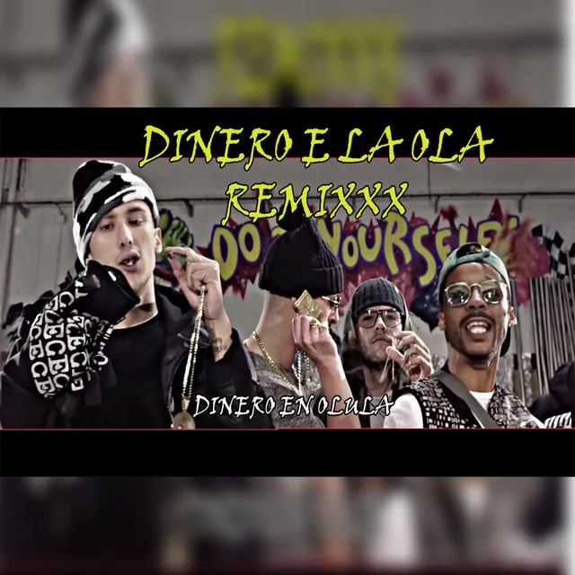 DINERO DE LA OLA REMIXXX (DINERO EN OLULA)