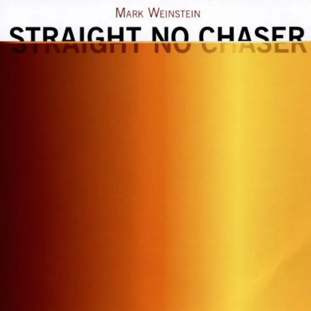 Straight No Chaser