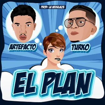 El Plan by Turko