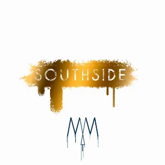 Southside by Missing Millennials