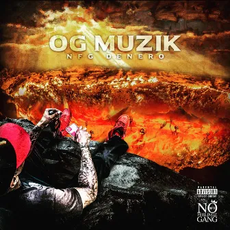 OG Muzik by NFG DeNero