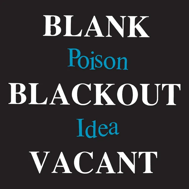 Blank Blackout Vacant (Deluxe Reissue)