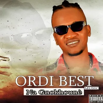 Na Gnokhounè by Ordi Best music