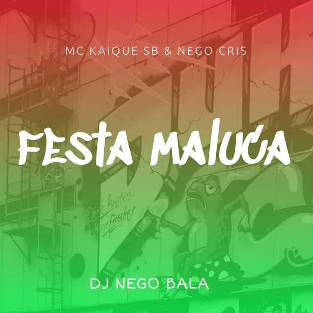 Festa Maluca