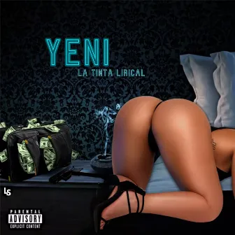 Yeni by La Tinta Lirical