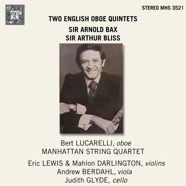 Two English Oboe Quintets: Bax and Bliss Oboe Quintets