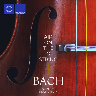 Bach: Air on the G String by Sergey Bryukhno