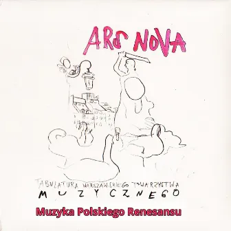 Tabulatura Warszawskiego Towarzystwa Muzycznego - Muzyka Polskiego Renesansu by Ars Nova