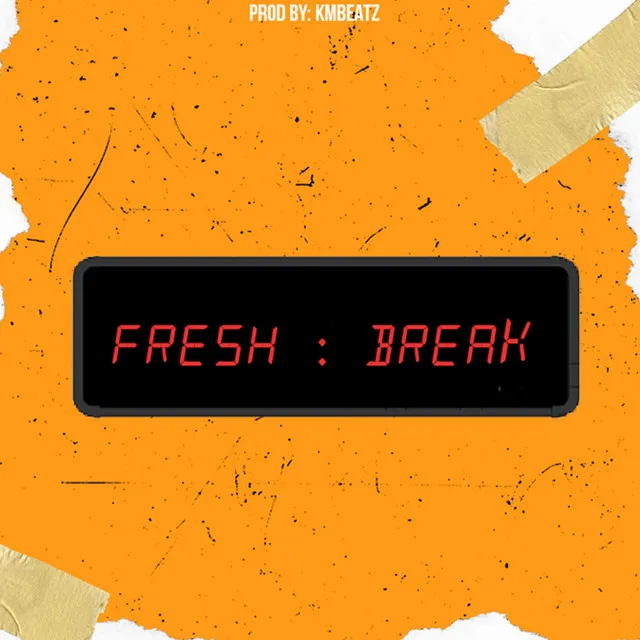 Fresh Break