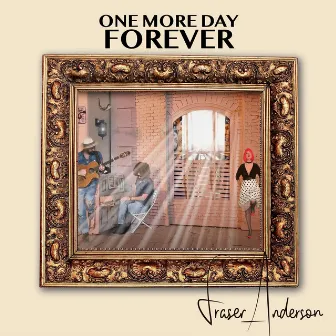 One more day forever by Fraser Anderson