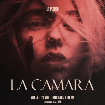 La Camara by Michael y Remy