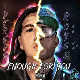 Enough for You by Versvs