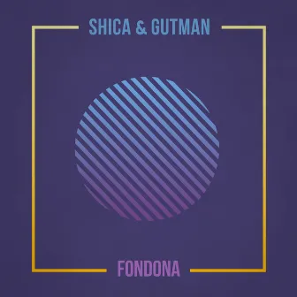 Fondona by Shica & Gutman