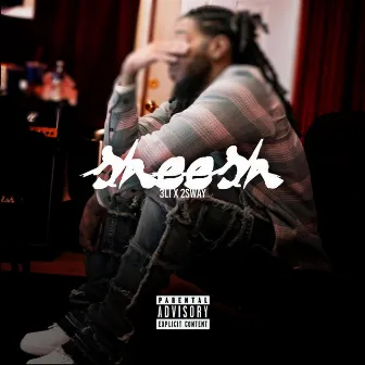 Sheesh by 2sway