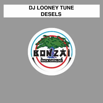 Desels by DJ Looney Tune