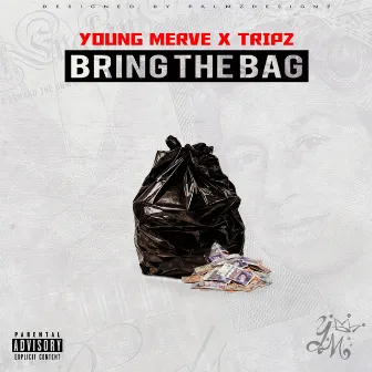 Bring the Bag by Young Merve