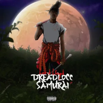 Dreadlocc Samurai by Lord Lloyd