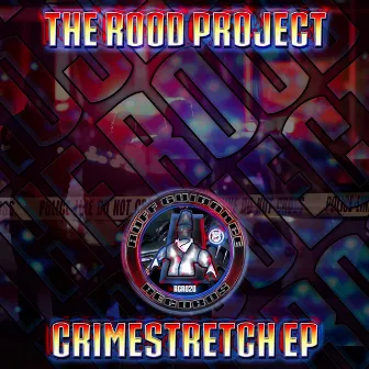 Crimestretch EP by Rood Project