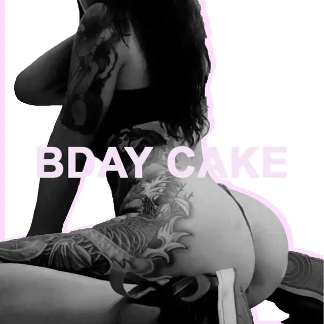 BDAY CAKE - Radio Edit