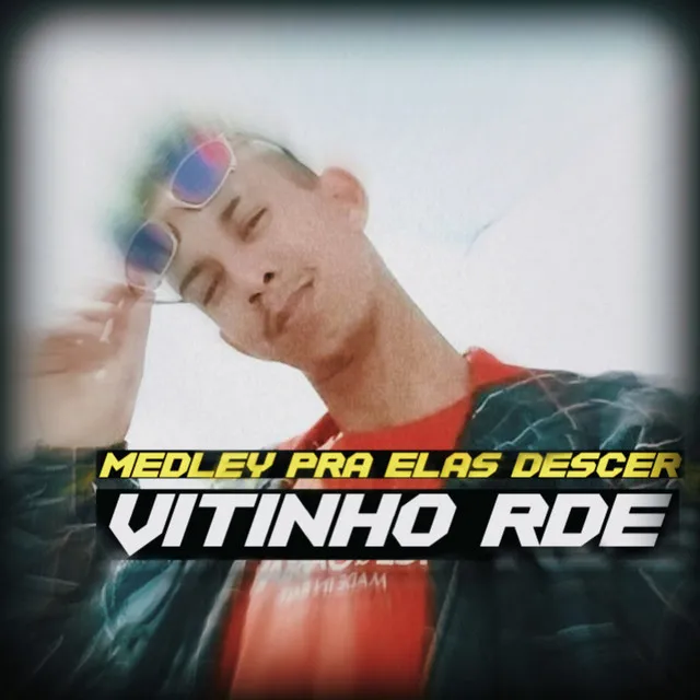 Medley Pra Elas Descer - Remix