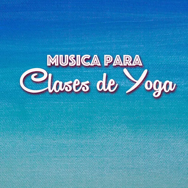 Musica para Yoga