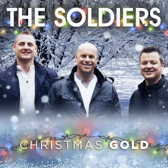 Christmas Gold by The Soldiers