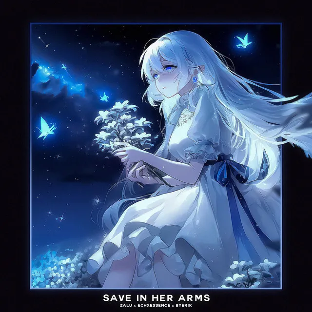 Save in her Arms (Speed up)