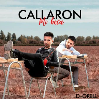 Callaron Mi Boca by D-Orell