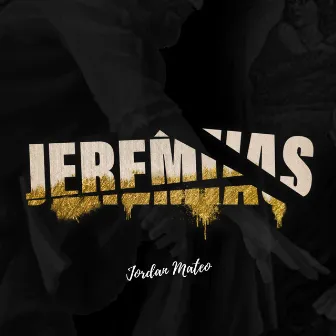 Jeremias by Jordan Mateo