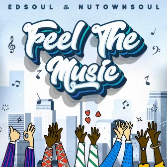 Feel the Music by Edsoul