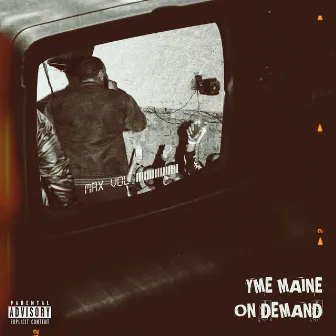 On Demand by YME Maine