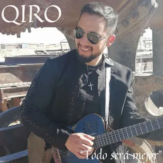 Todo Será Mejor by Qiro