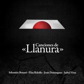 Canciones de Llanura by Sebastián Benassi