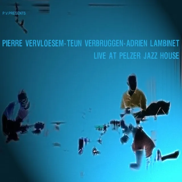 Live at Pelzer Jazz House