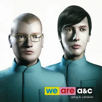 We Are A&C by Arling & Cameron