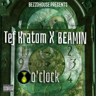 8 O'clock by Tef Kratom