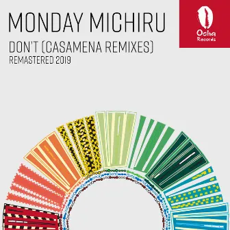 Don't (Casamena Remixes - Remastered 2019) by CASAMENA