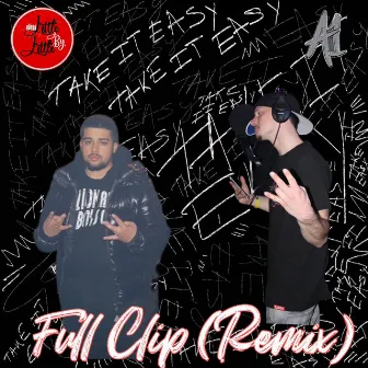 Full Clip (Remix) by A1dayone