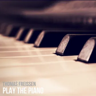 Play the Piano by Thomas Freissen