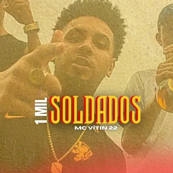 1 Mil soldados by Mc vitin 22