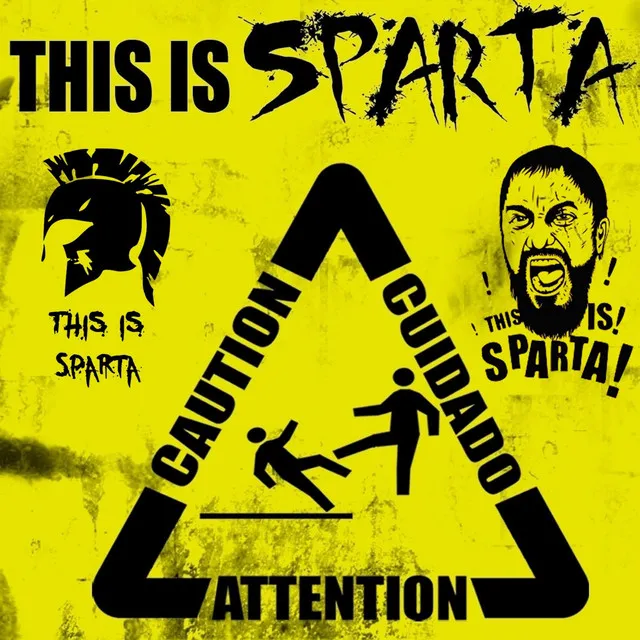 This Is SPARTA !!!