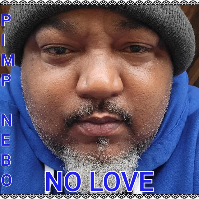 NO LOVE