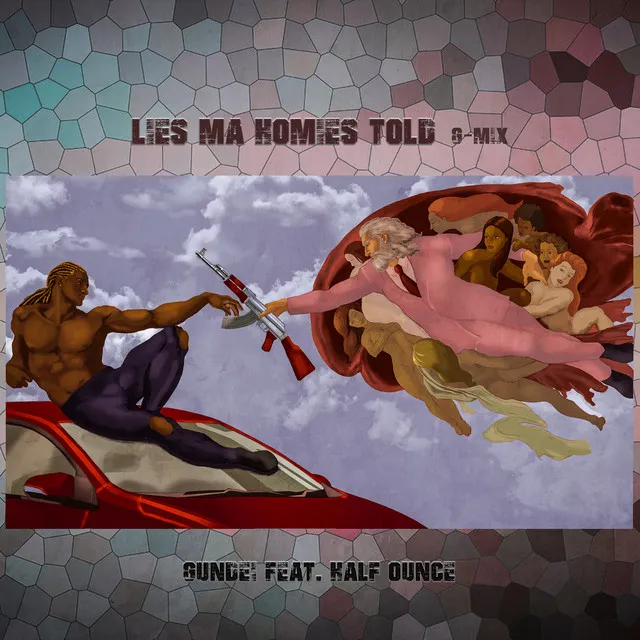 Lies Ma Homies Told (G-Mix)