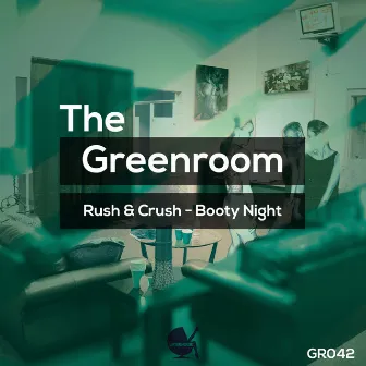 Booty Night by Rush & Crush