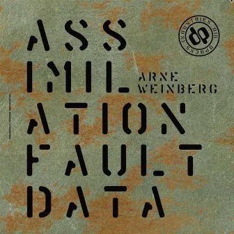 Assimilation Fault Data by Arne Weinberg