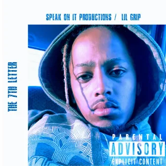 The Seventh Letter (7L) by Lil Grip